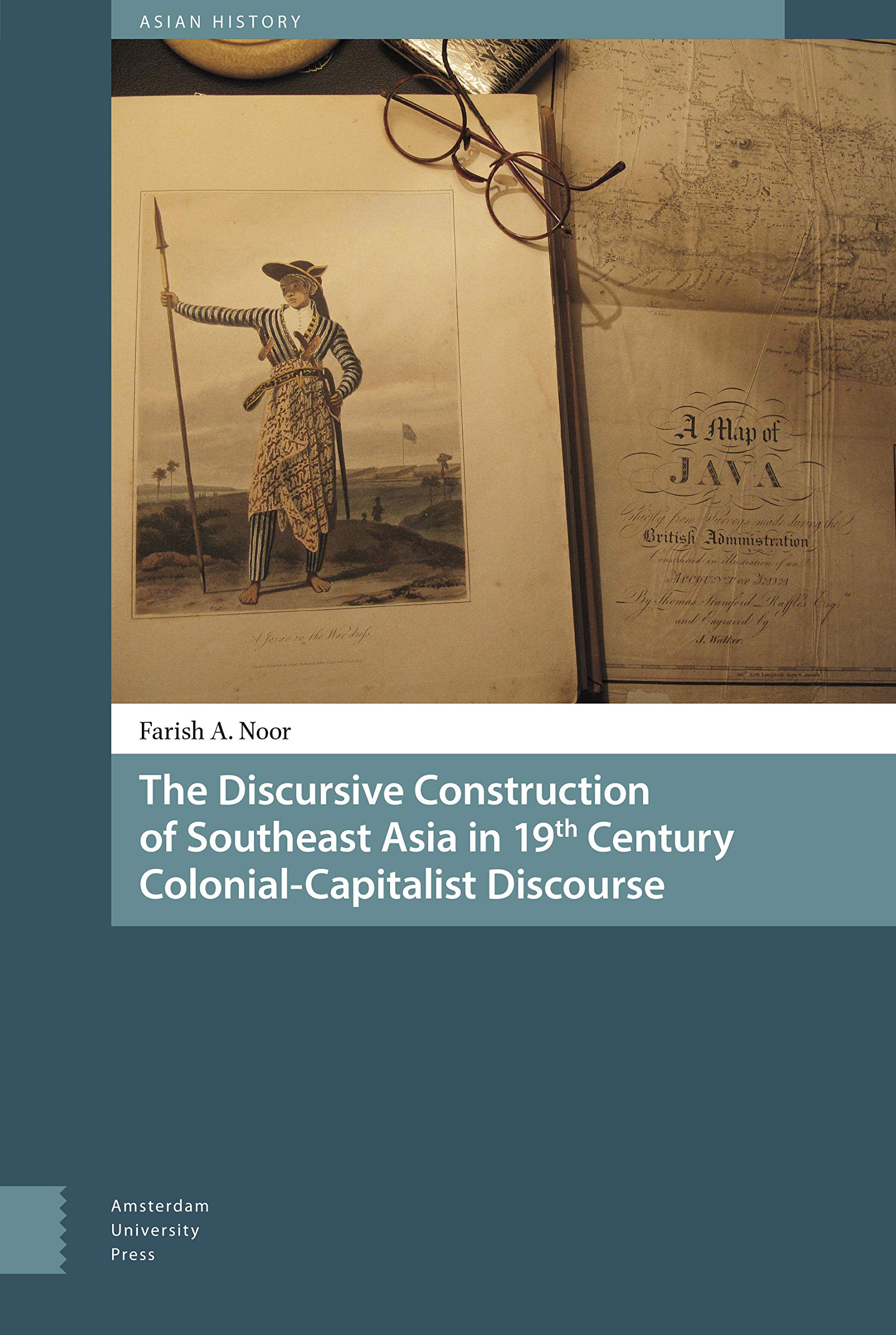 The Discursive Construction of Southeast Asia in 19th Century Colonial-Capitalist Discourse Books