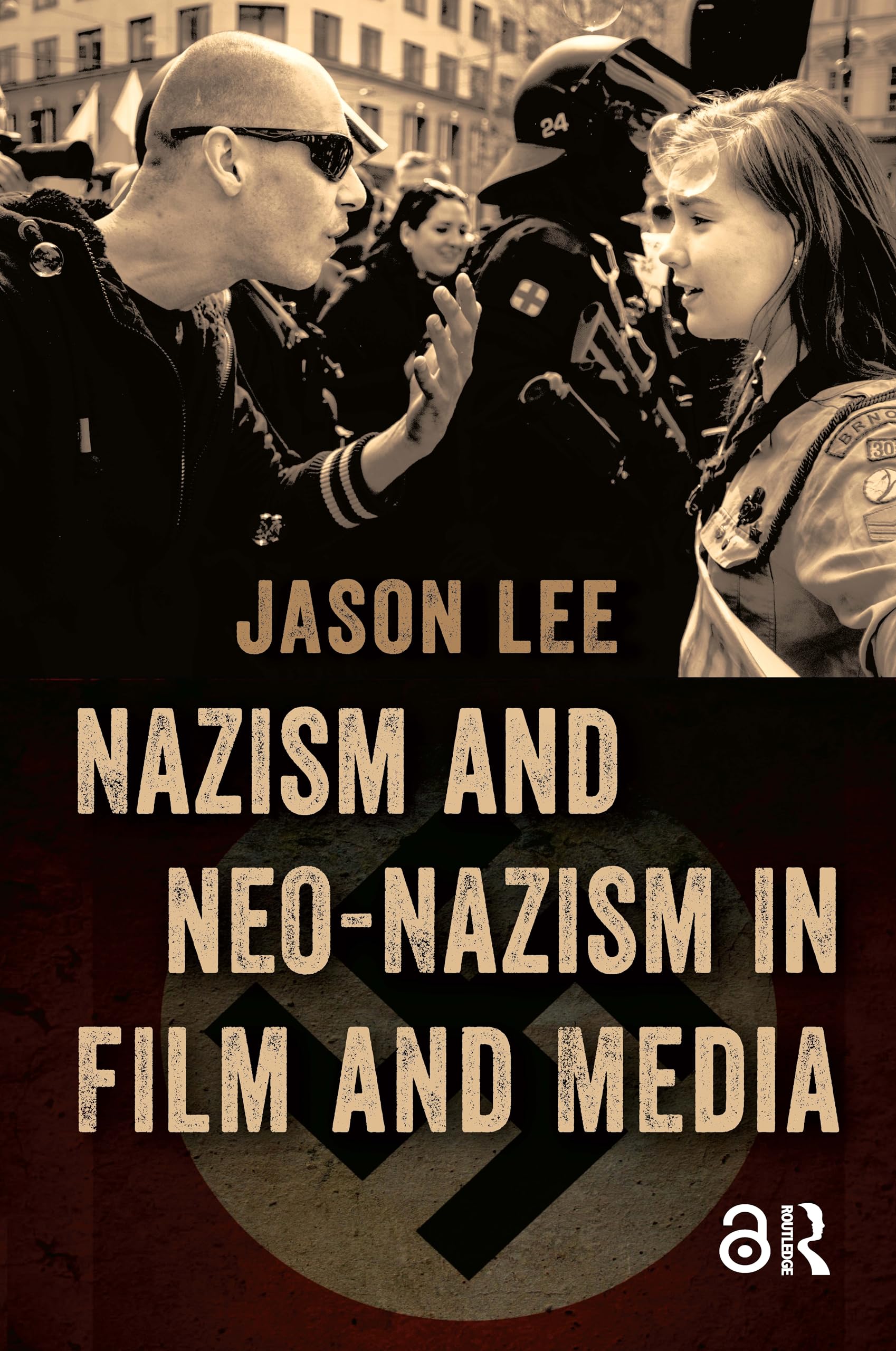 Nazism and Neo-Nazism in Film and Media Film, Art & Culture