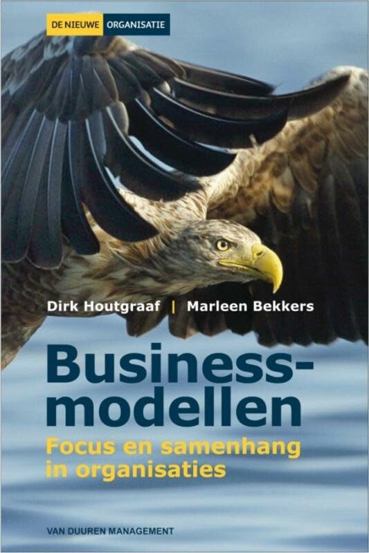 Businessmodellen: Op weg naar nieuwe manieren van ondernemen book