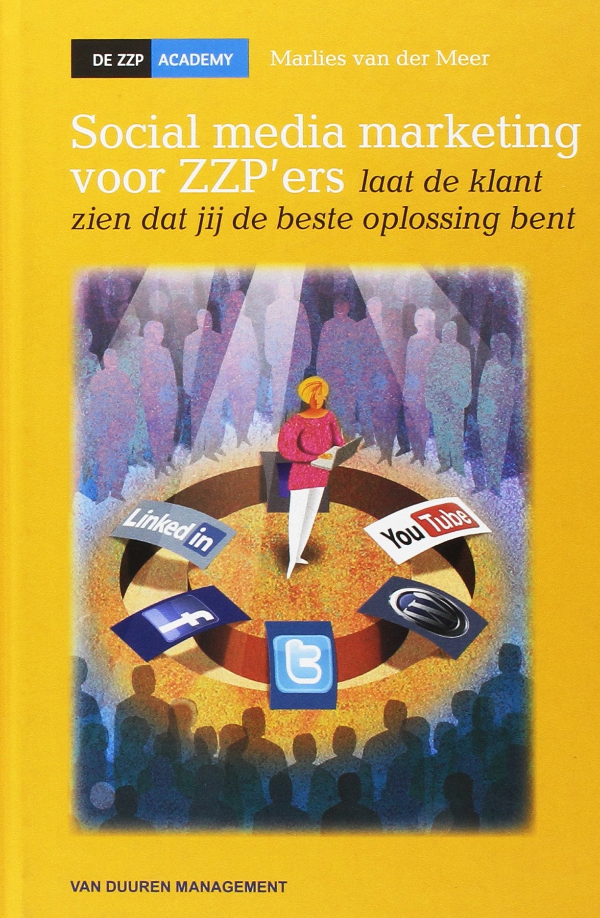 Social media marketing voor ZZP'ers book