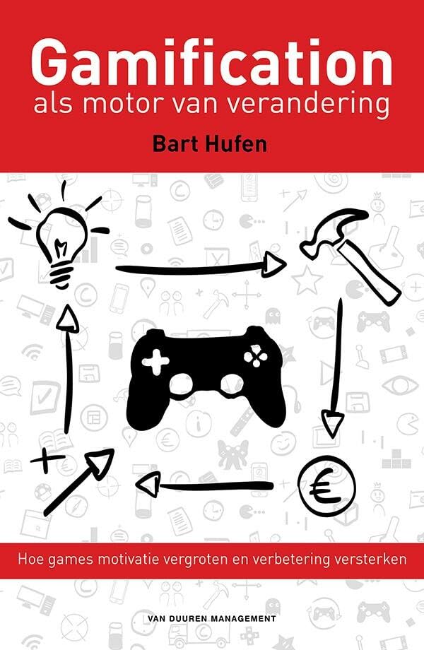 Gamification als motor van verandering Business, Finance & Career