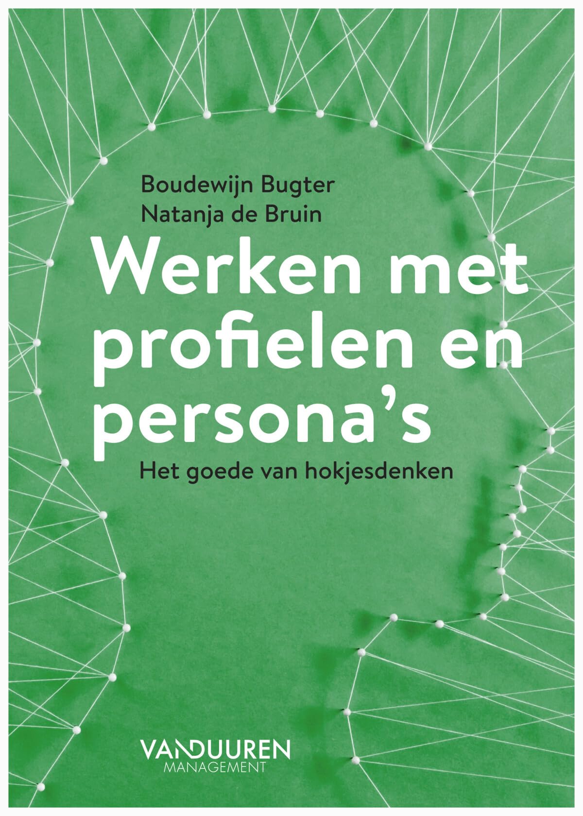 Werken met profielen en persona's: Het goede van hokjesdenken book