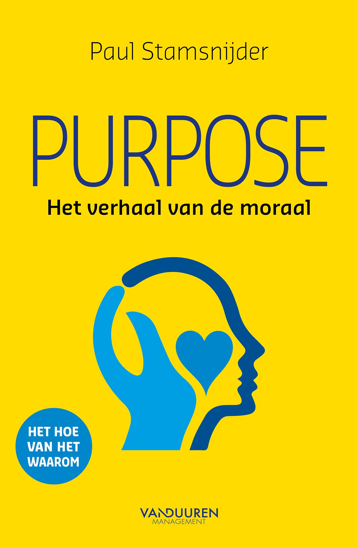 Product Image: Purpose: Het verhaal van de moraal