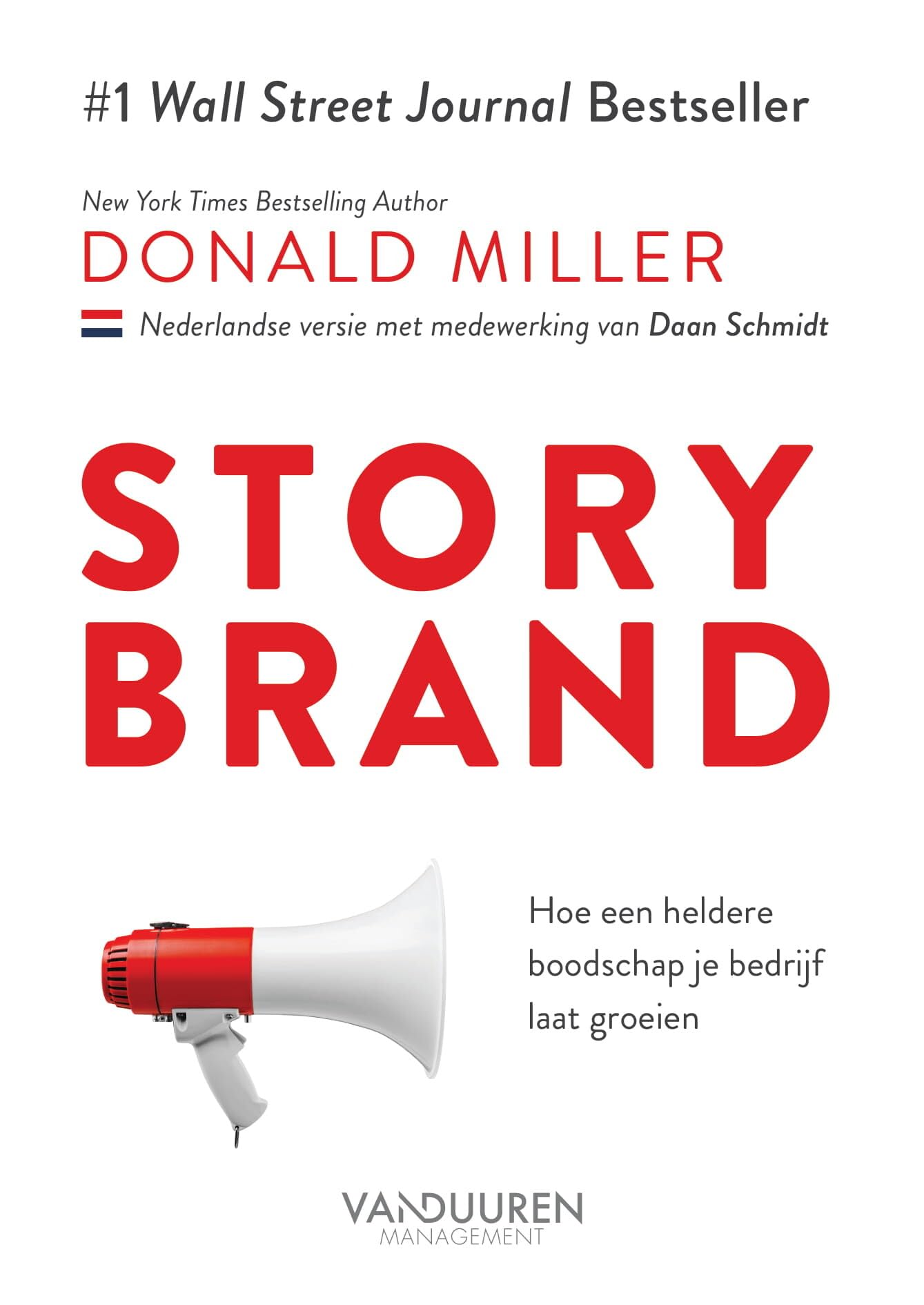 StoryBrand: hoe een heldere boodschap je bedrijf laat groeien Business, Finance & Career