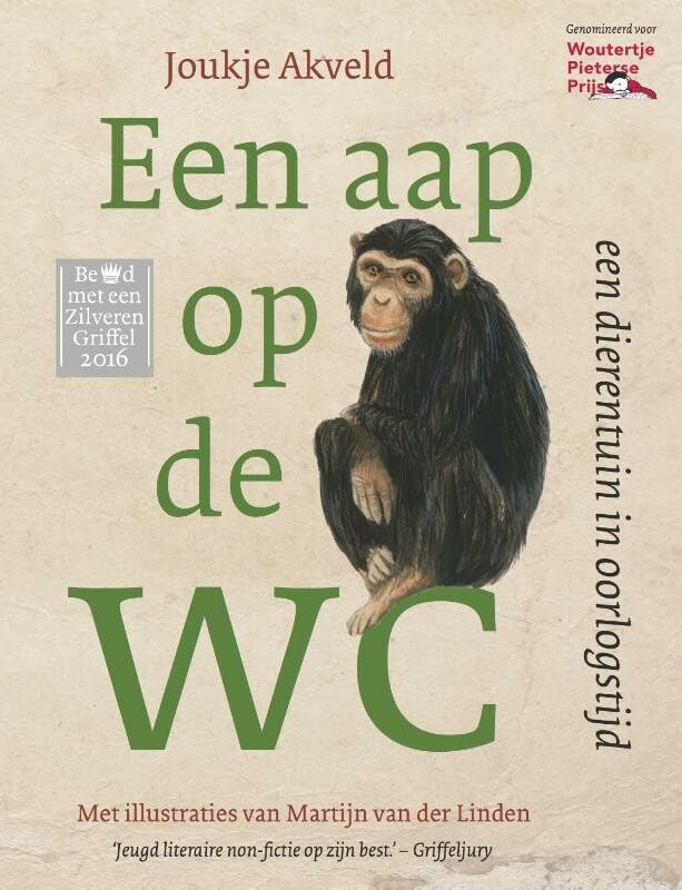 Een aap op de wc: een dierentuin in oorlogstijd book