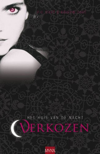 Verkozen / druk 3: het huis van de nacht book