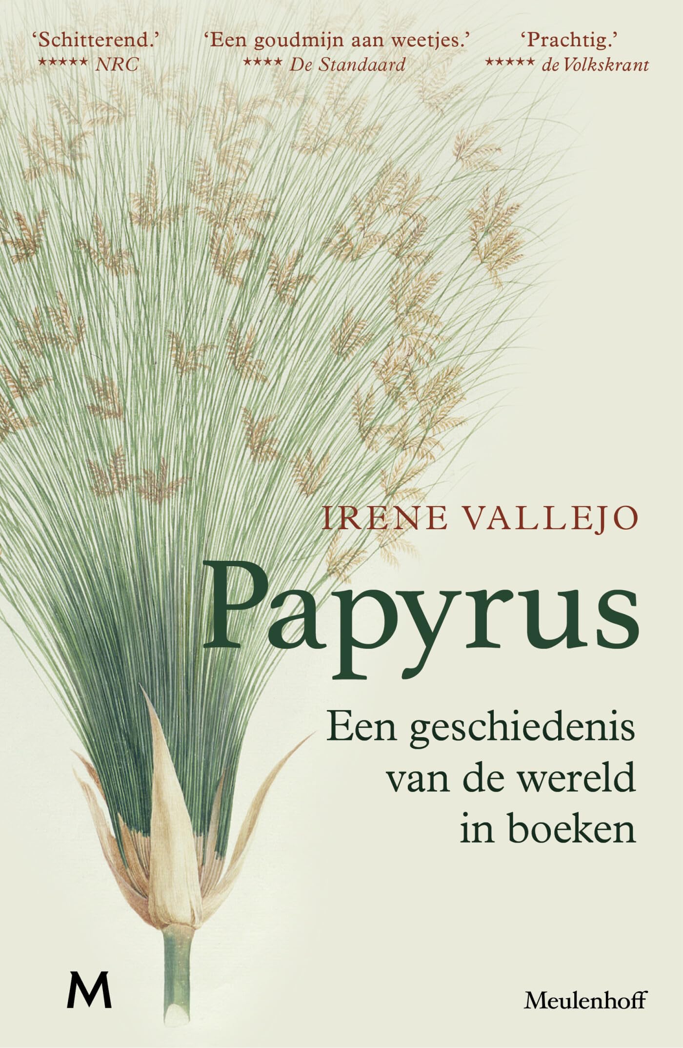 Papyrus: een geschiedenis van de wereld in boeken book