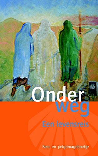 Onderweg: een levensreis; reis en pelgrimageboekje Social Sciences