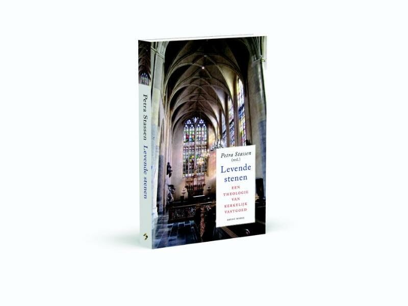 Levende stenen: een theologie van kerkelijk vastgoed Social Sciences