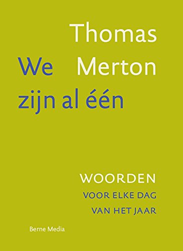 We zijn al één: woorden voor elke dag van het jaar Religion & Esotericism