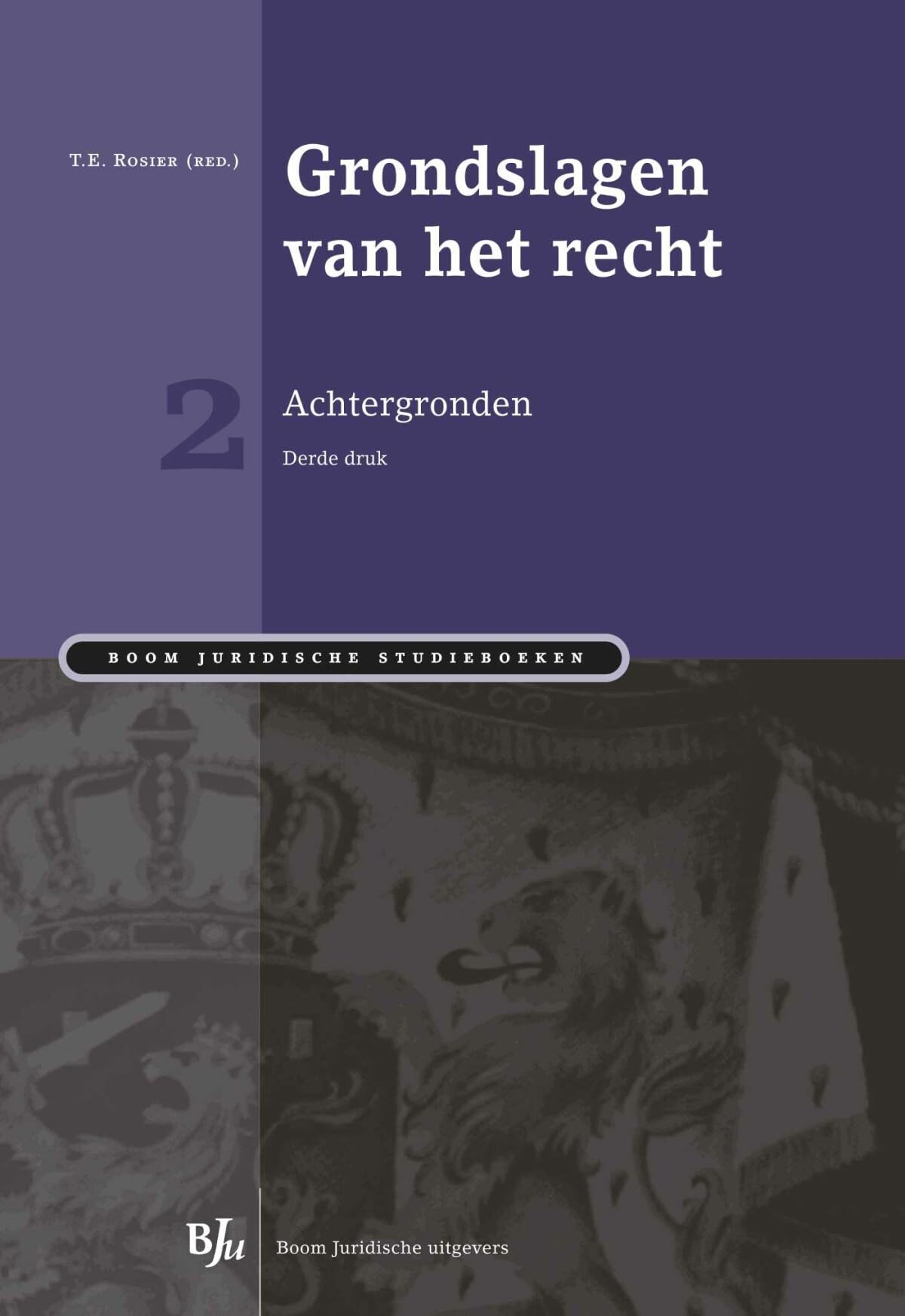 Grondslagen van het recht 2: Achtergronden book