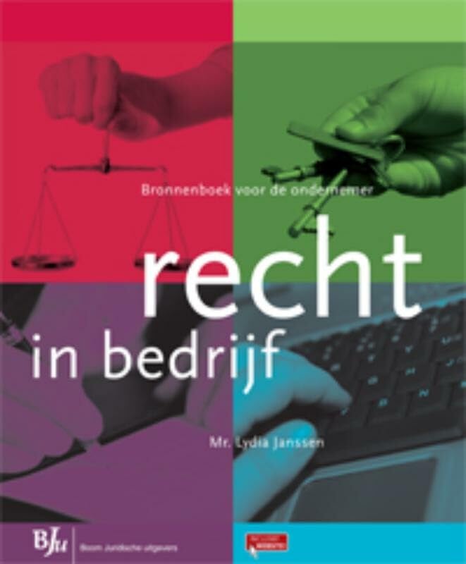 Recht in bedrijf: bronnenboek voor de ondernemer book