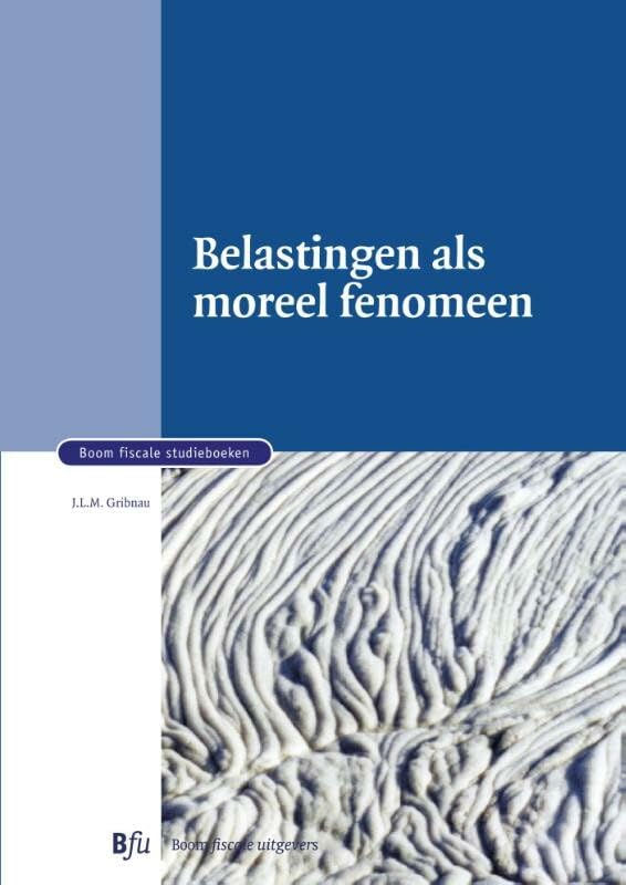 Belastingen als moreel fenomeen: vertrouwen en legitimiteit in de praktijk book