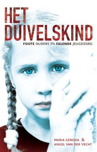 Het duivelskind: foute ouders en falende jeugdzorg Manga