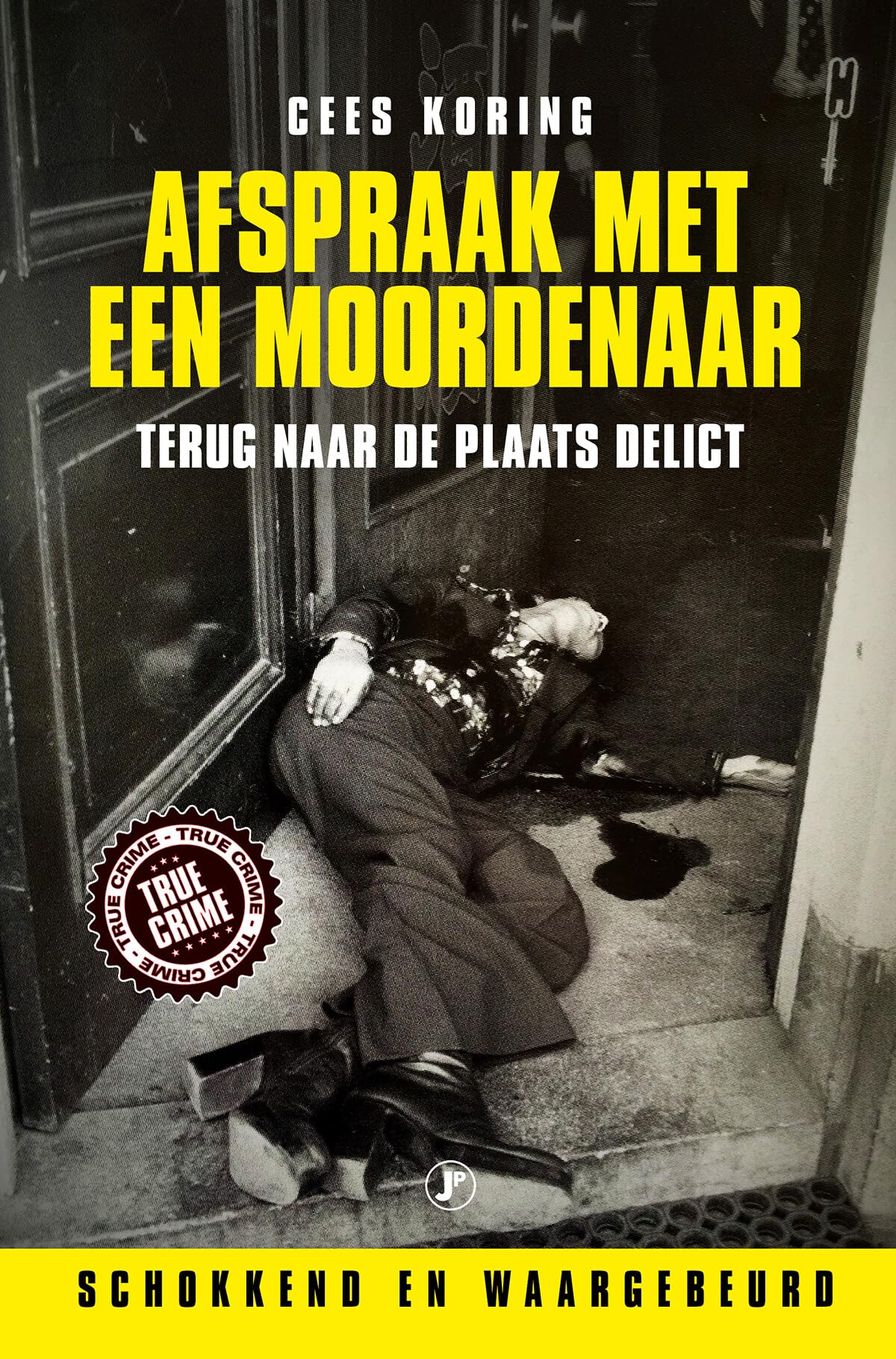 Afspraak met een moordenaar: Terug naar de plaats delict book