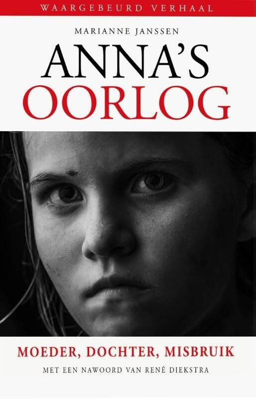 Anna's oorlog: moeder, dochter, misbruik book