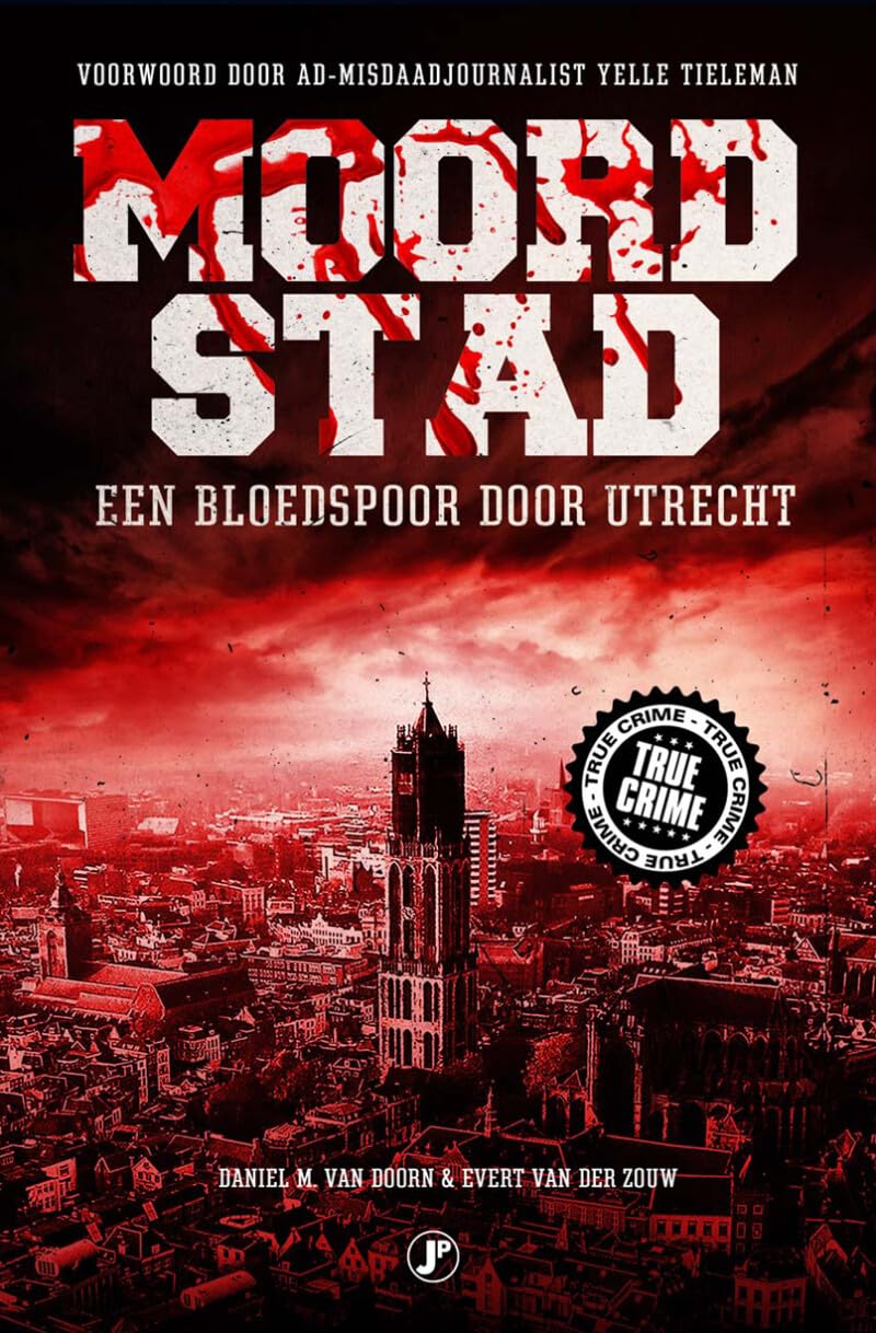 Moordstad: een bloedspoor door Utrecht book