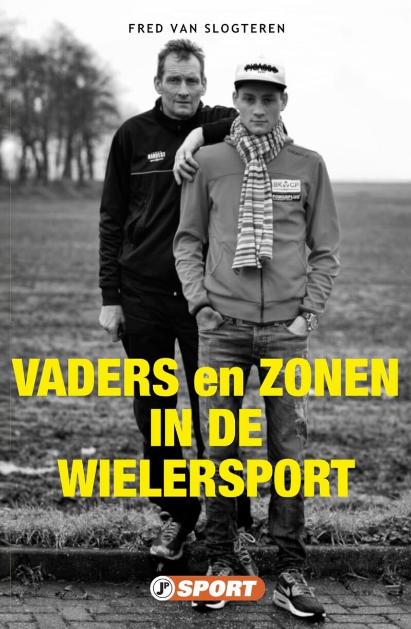 Vaders en zonen in de wielersport book