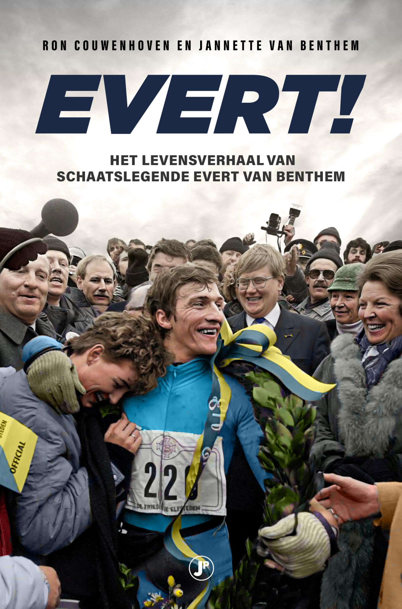 Evert!: Het levensverhaal van schaatslegende Evert van Benthem Leisure & Fun
