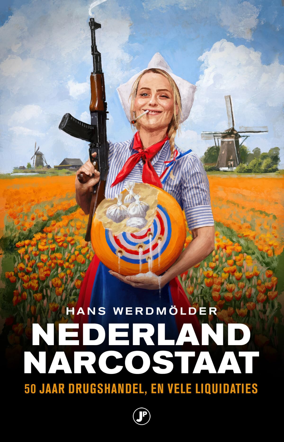 Nederland narcostaat: na 50 jaar drugshandel en talloze liquidaties book