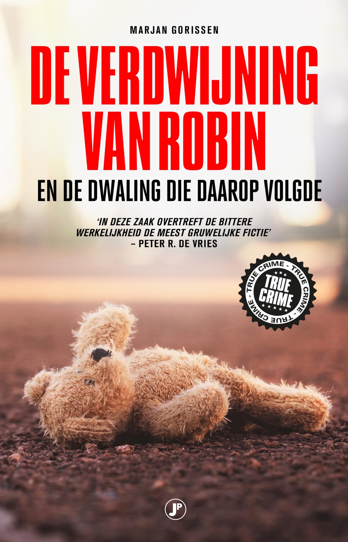 De verdwijning van Robin: En de dwaling die daarop volgde Books