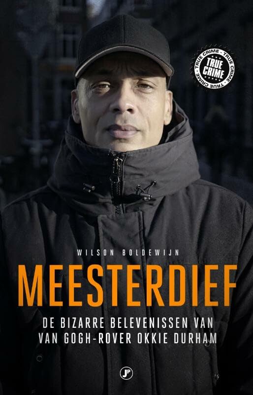 Meesterdief: de bizarre belevenissen van Van Gogh rover Okkie Durham book