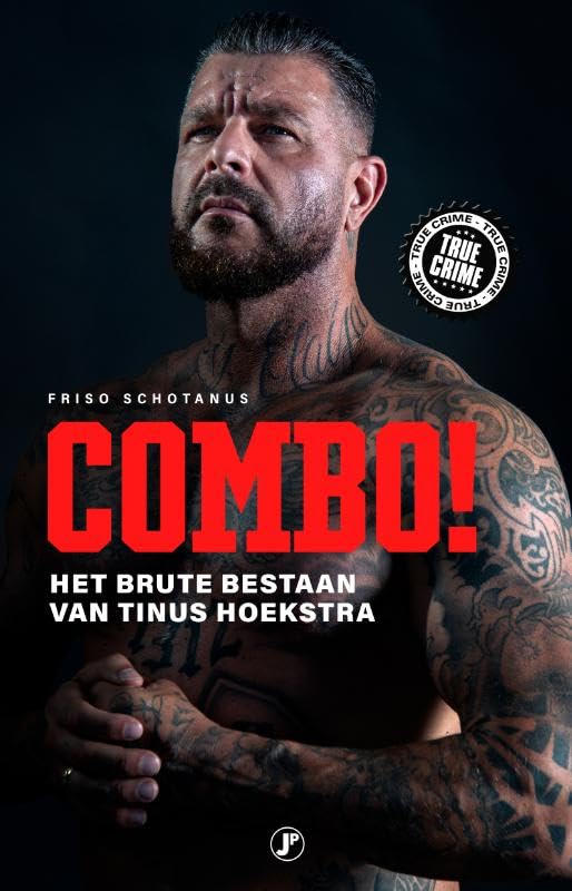 Combo!: Het brute bestaan van Tinus Hoekstra book