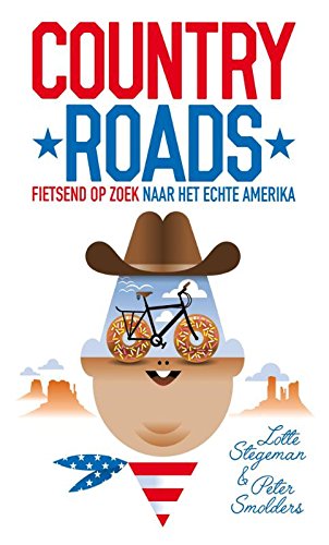 Country Roads: fietsend op zoek naar het echte Amerika (en onszelf) book