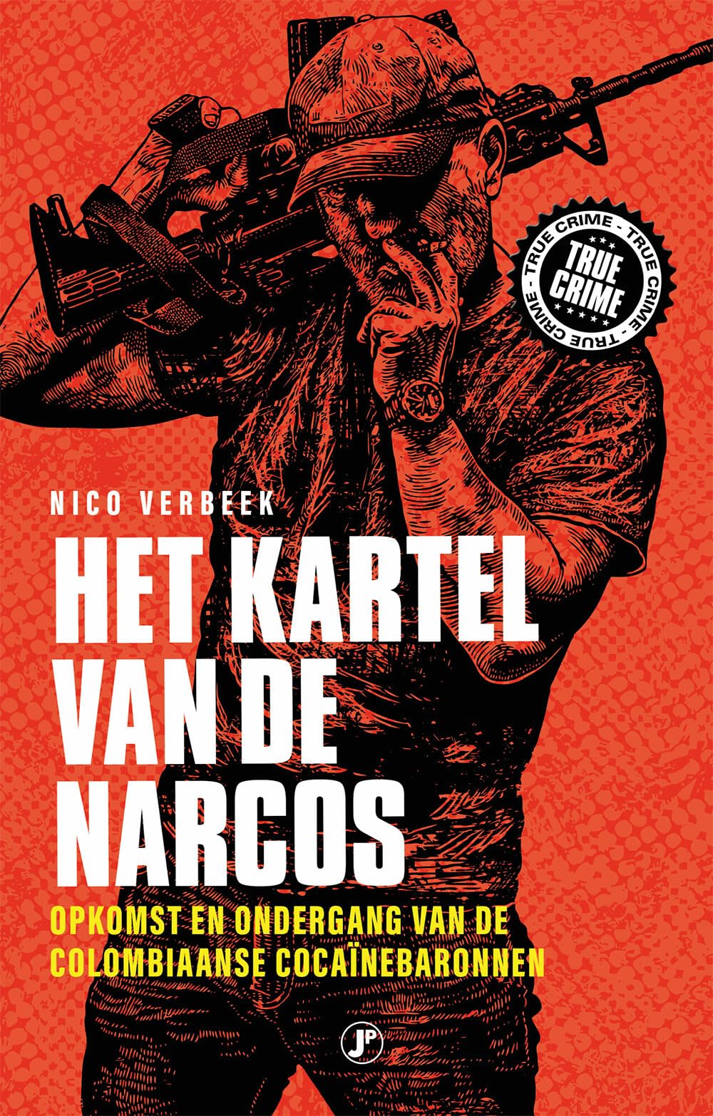 Het kartel van de narcos: opkomst en ondergang van de cocaïnebaronnen book