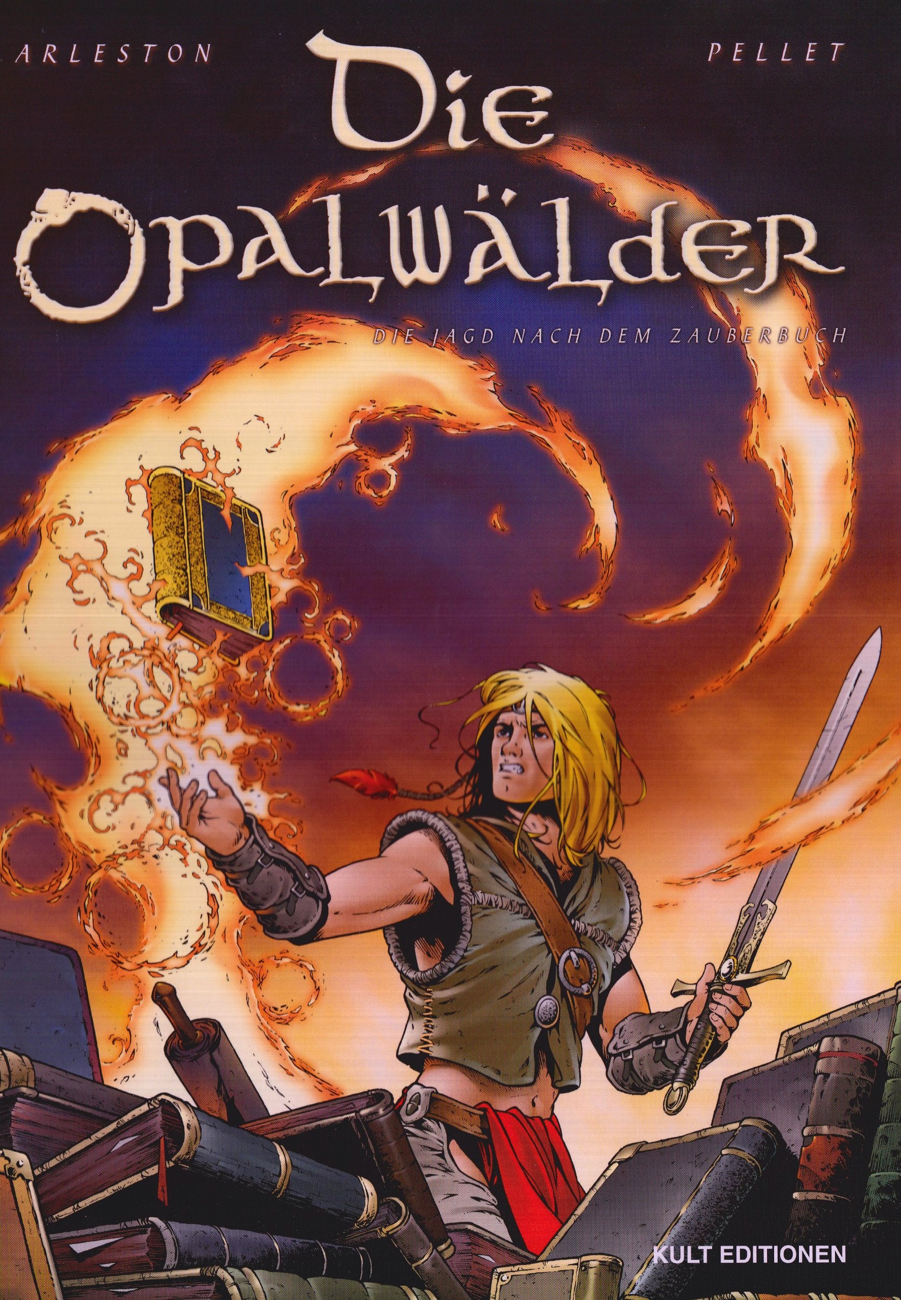 Die Opalwälder - Die Jagd nach dem Zauberbuch Books