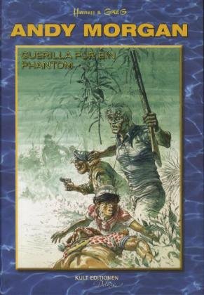 Andy Morgan - Guerilla für ein Phantom Books