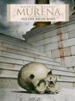 Murena 8: Aus der Asche Roms: KULT EDITIONEN Books