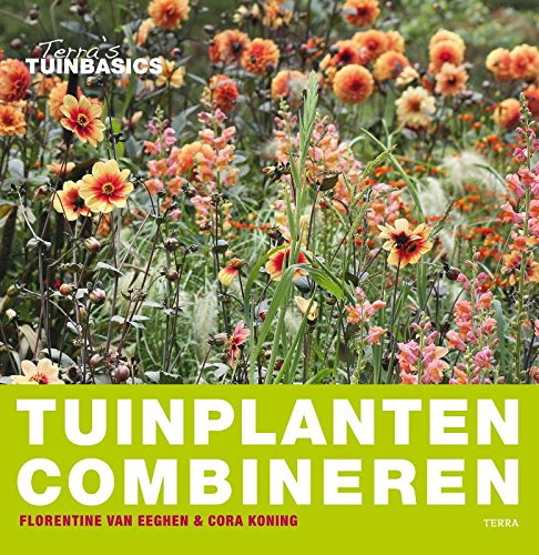 Tuinplanten combineren / druk 1 book