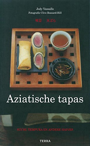 Basic kitchen Aziatische tapas: sushi, tempura en andere kleine hapjes book