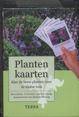 Plantenkaarten: De beste planten voor de kleine tuin book