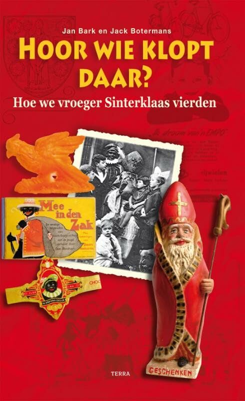 Hoor wie klopt daar?: Hoe we vroeger Sinterklaas vierden book