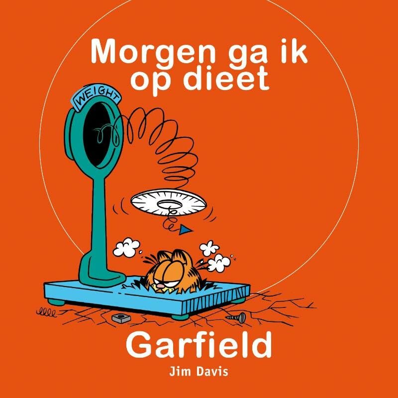 Morgen ga ik op dieet (Garfield - Cadeauboeken) Lifestyle