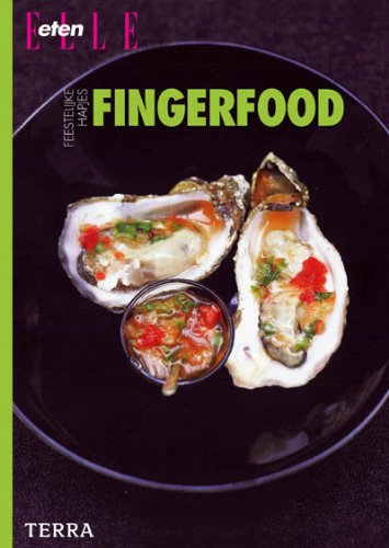 ELLE eten: Fingerfood book