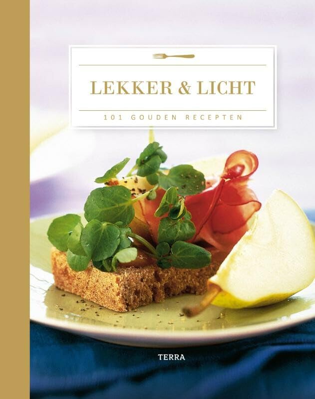 Lekker & Licht - 101 gouden recepten book