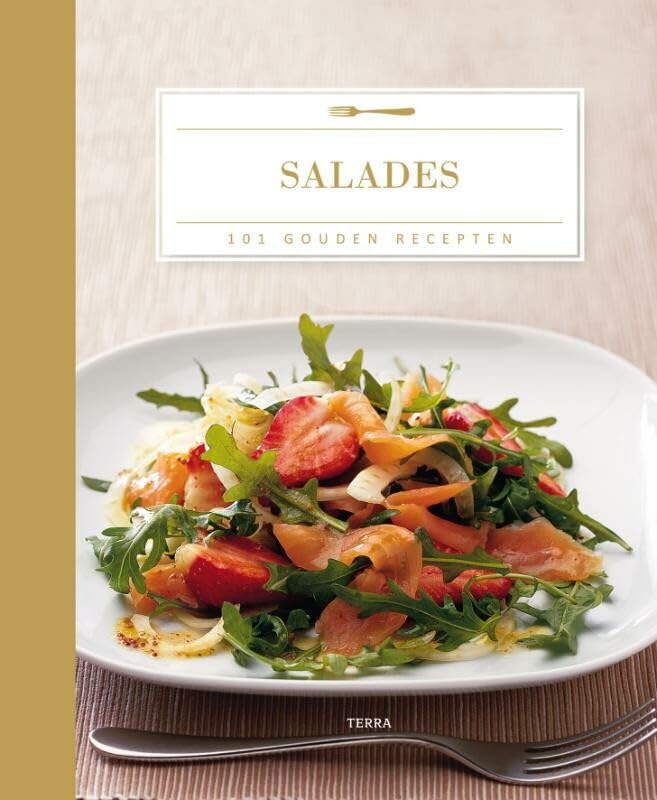 Salades: 101 gouden recepten book