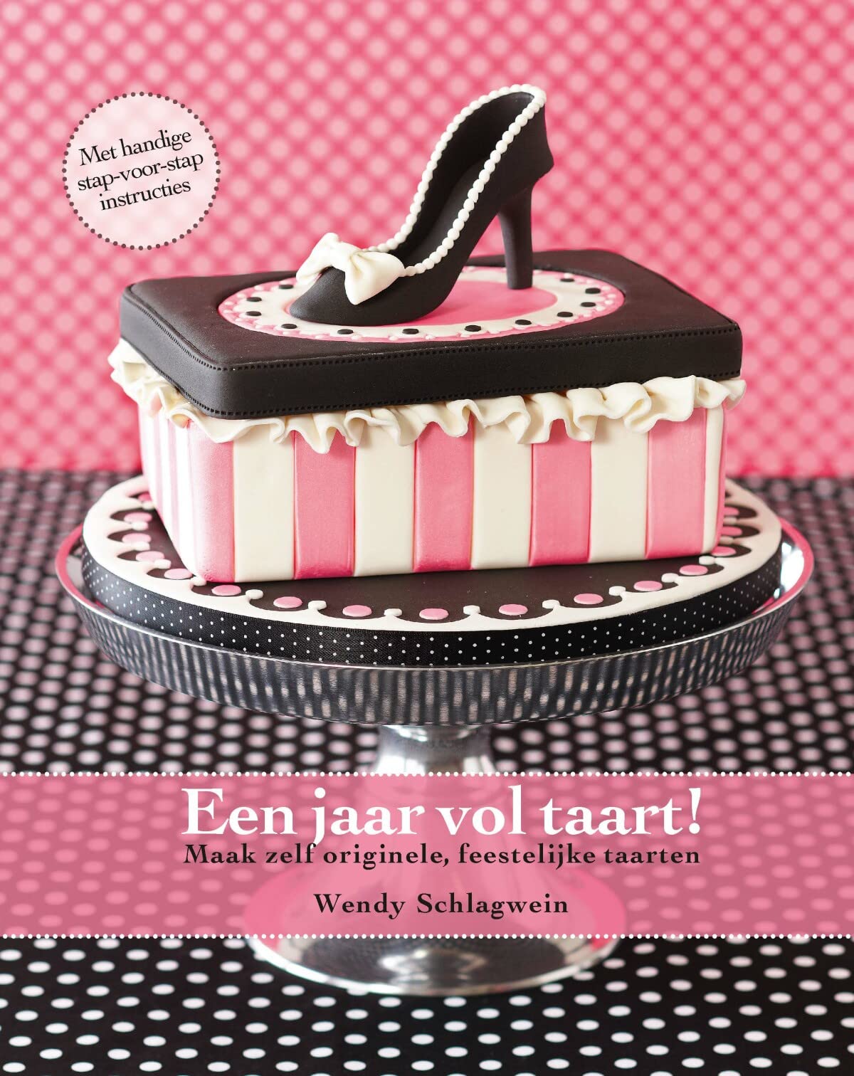 Een jaar vol taart!: maak zelf originele, feestelijke taarten Leisure, Home & Garden