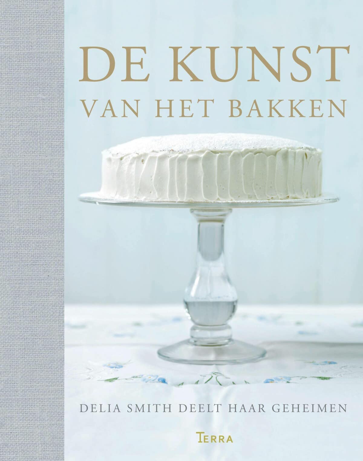 De kunst van het bakken: Delia Smith deelt haar geheimen book