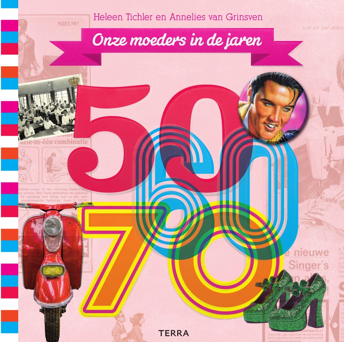 Onze moeders in de jaren 50, 60, 70 book