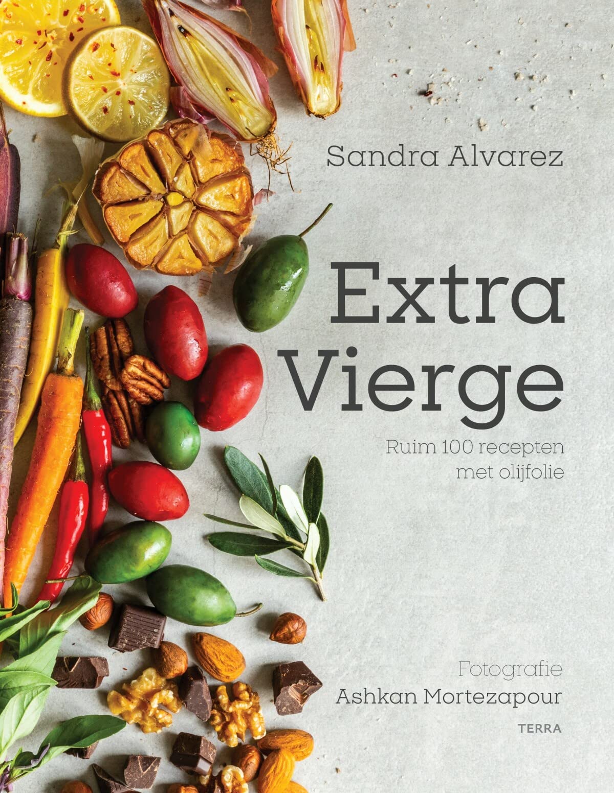 Extra Vierge: Ruim 100 recepten met olijfolie Leisure, Home & Garden