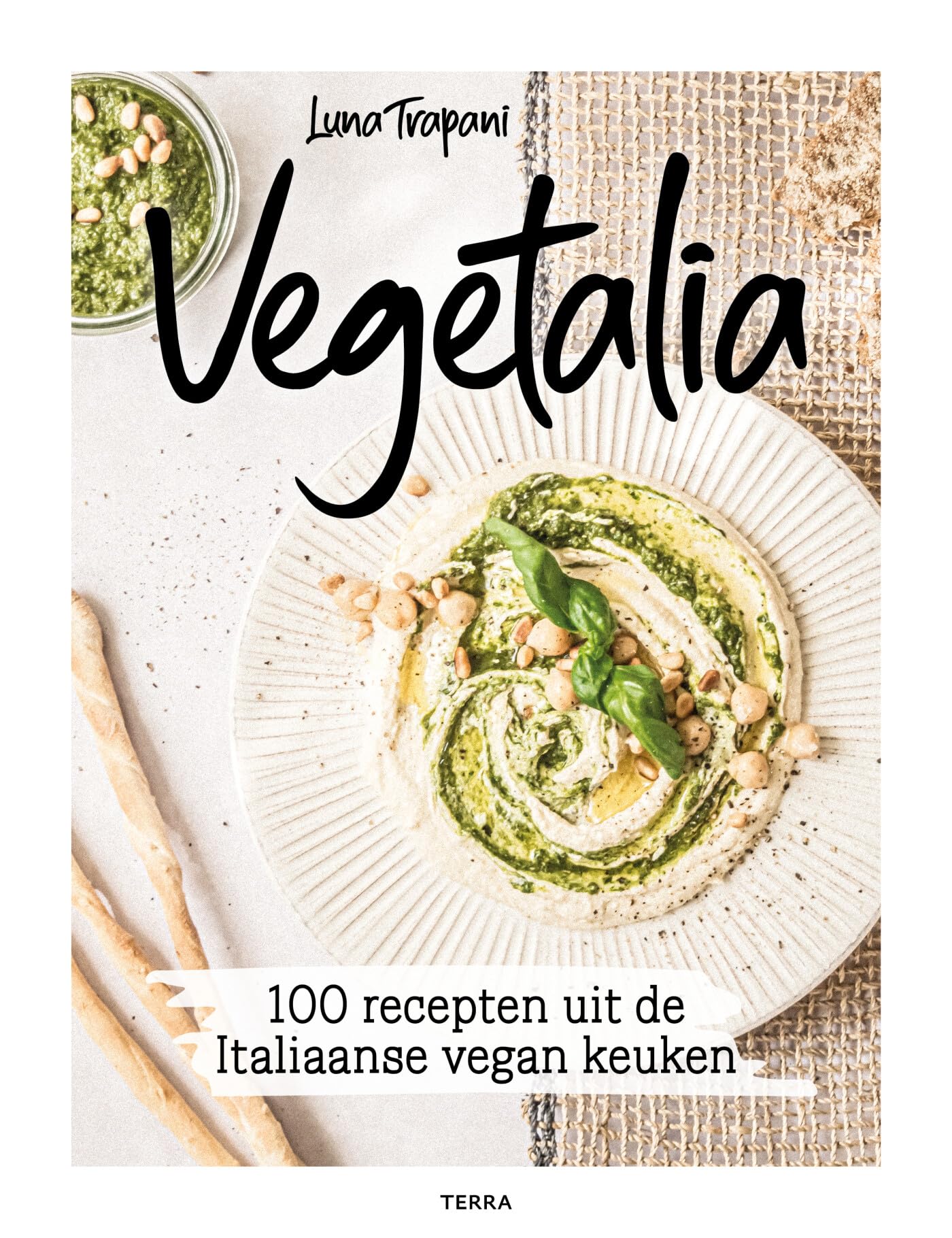 Vegetalia: 100 recepten uit de Italiaanse vegan keuken Cooking & Enjoying