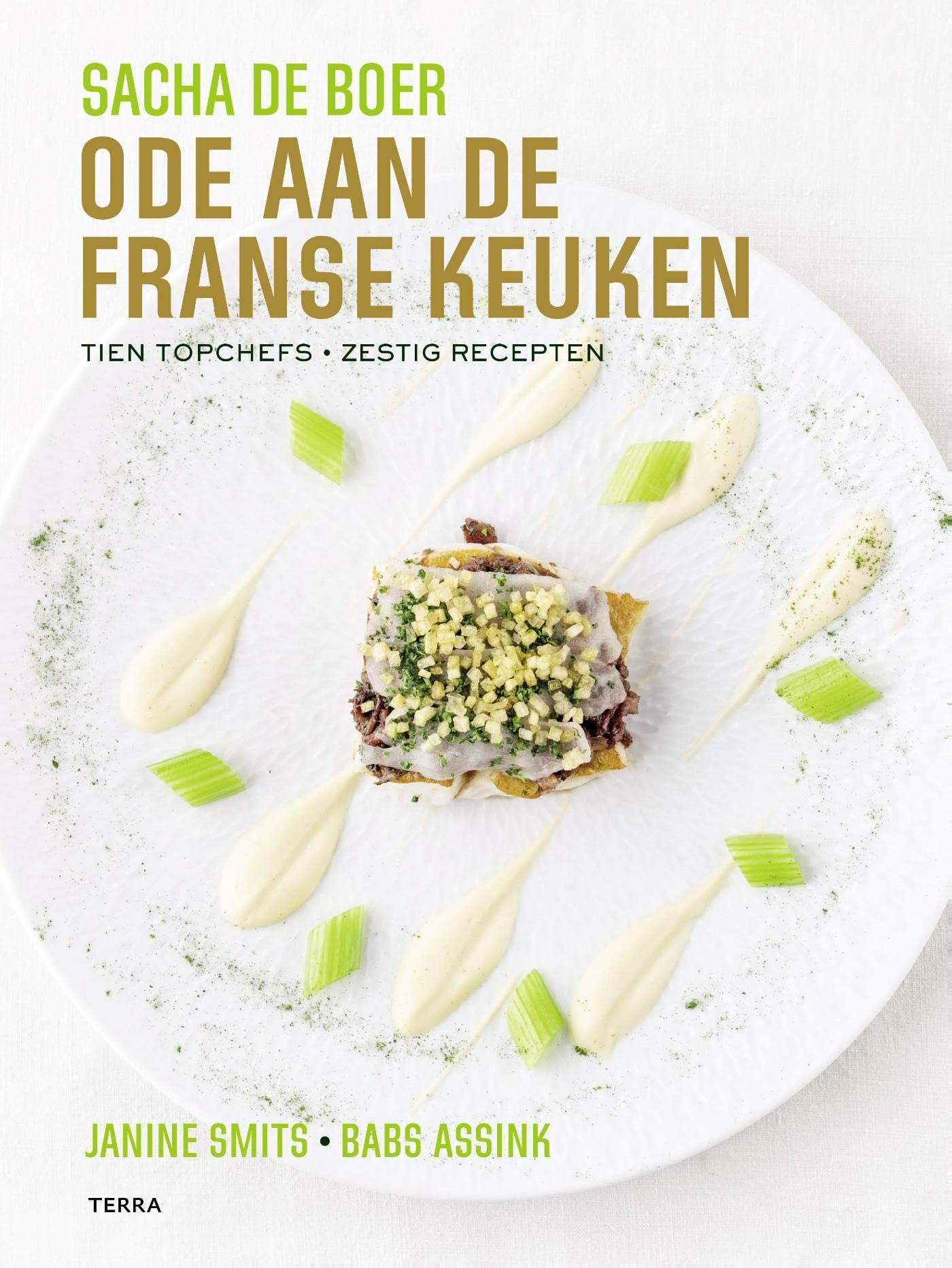 Joie de vivre: ode aan de Franse keuken : tien topchefs, zestig recepten book
