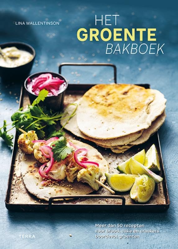 Bakken met groenten: meer dan 50 recepten voor brood, cake en crackers boordevol groenten book