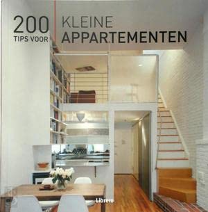 200 tips voor kleine appartementen Architecture
