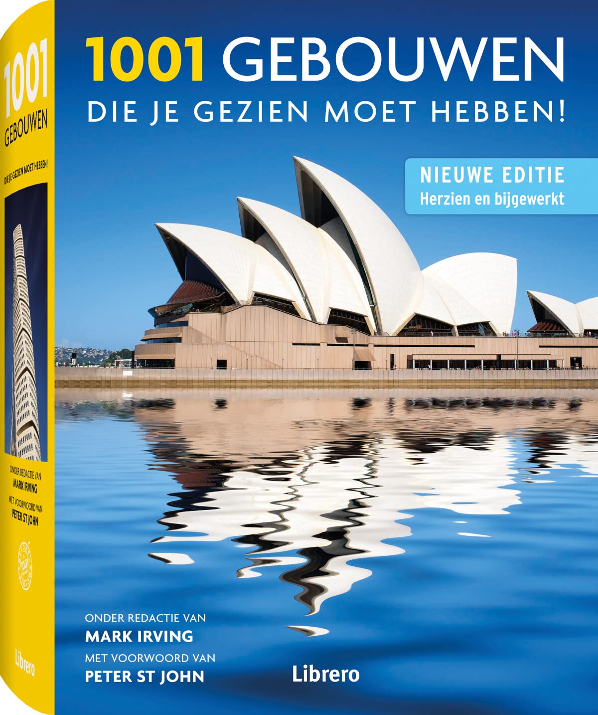 1001 gebouwen die je gezien moet hebben! Leisure, Home & Garden