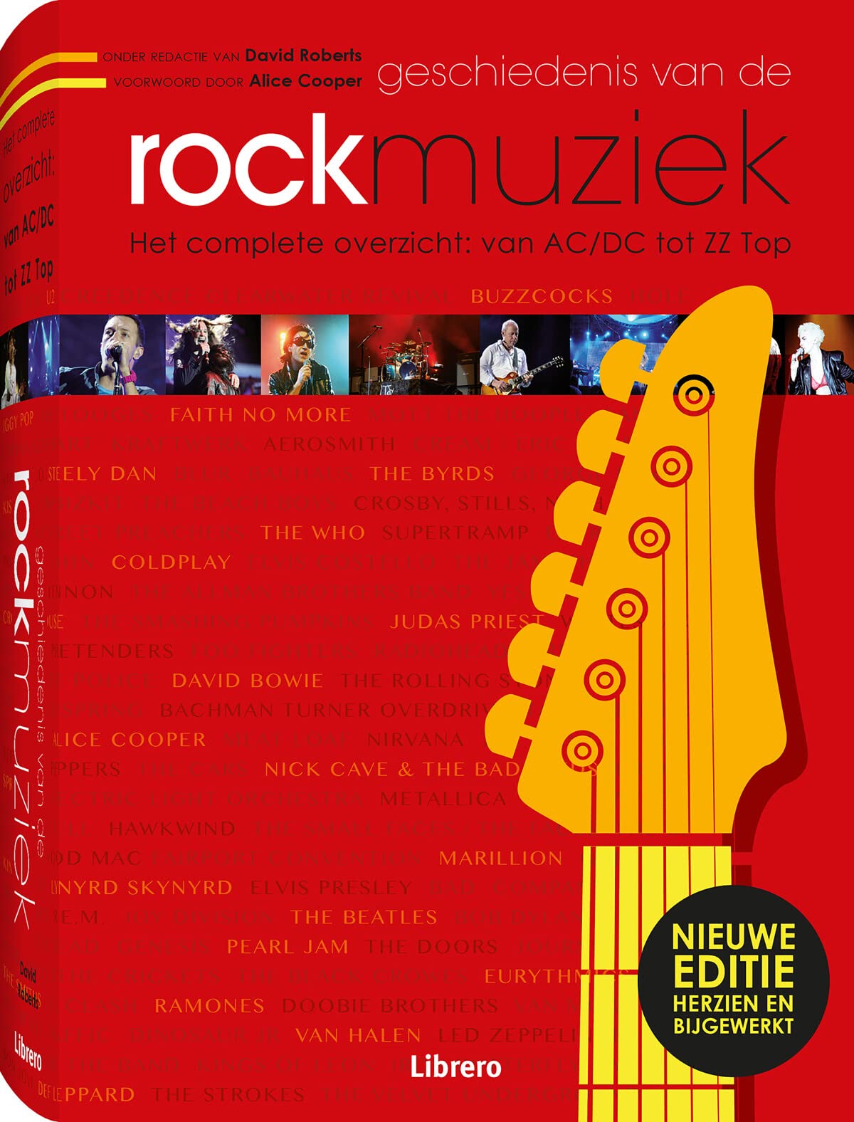 Geschiedenis van de rockmuziek: het complete overzicht: van AC/DC tot ZZ Top book